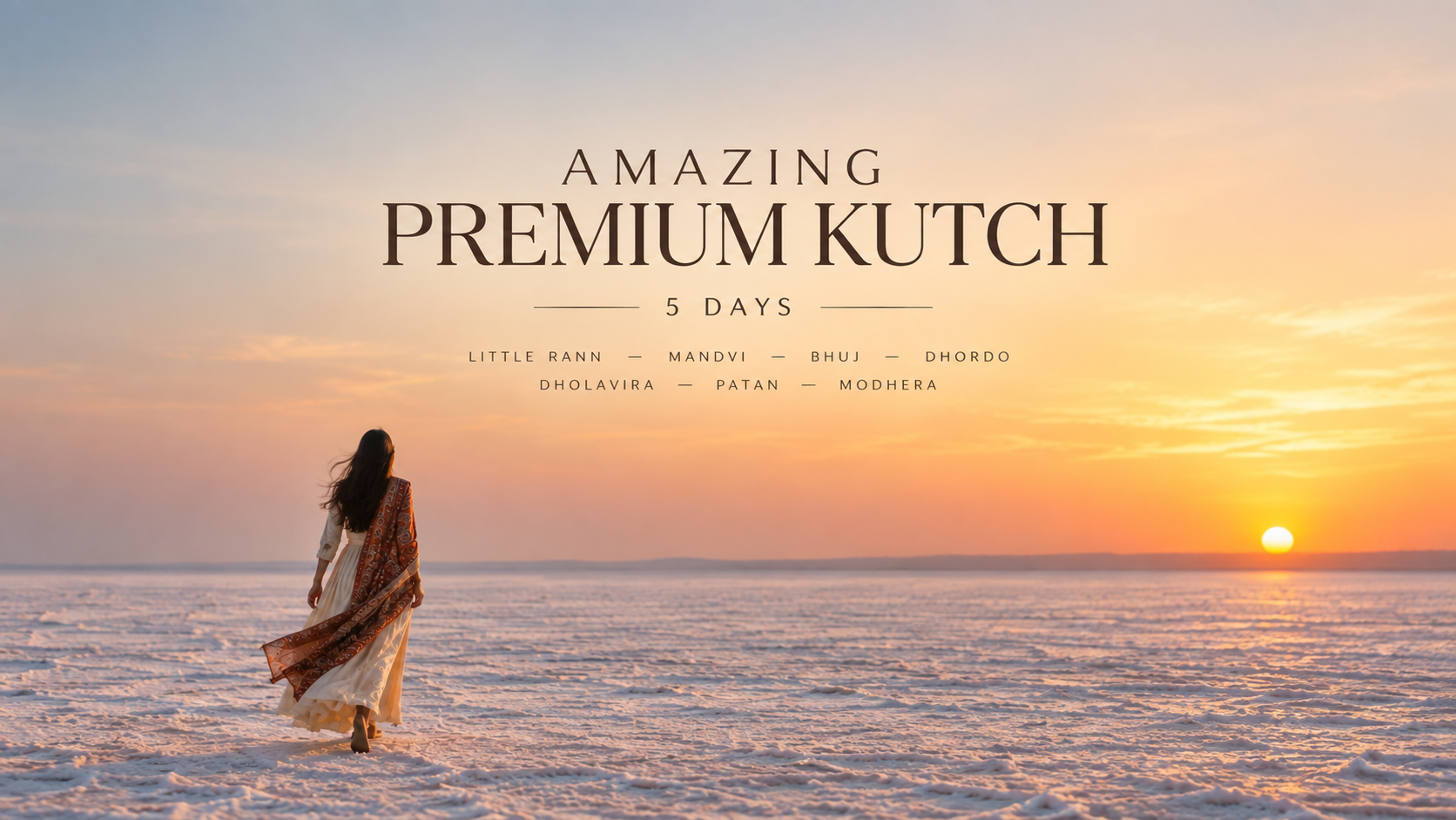 Amazing Premium Kutch (5D/4N)